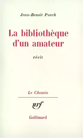 Couverture du produit · La Bibliothèque d'un amateur