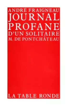 Couverture du produit · Journal profane d'un solitaire: M. de Pontchâteau