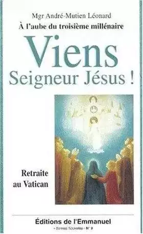 Couverture du produit · Viens Seigneur Jésus ! Retraite au Vatican