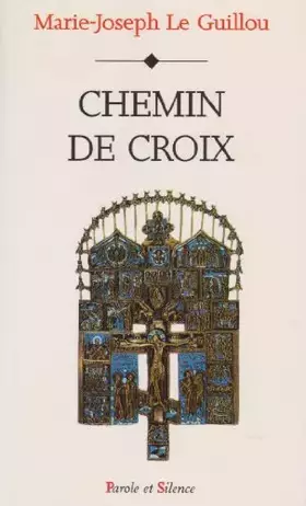Couverture du produit · Le Chemin de croix