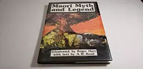Couverture du produit · Maori Myth and Legend