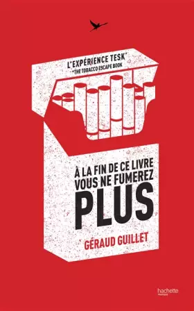 Couverture du produit · À la fin de ce livre vous ne fumerez plus: L'Expérience TESK
