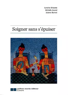 Couverture du produit · Soigner sans s'épuiser