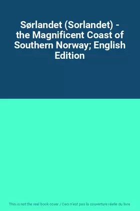 Couverture du produit · Sørlandet (Sorlandet) - the Magnificent Coast of Southern Norway English Edition