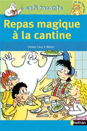 Couverture du produit · Gaffi : Repas magique à la cantine - Niveau 3