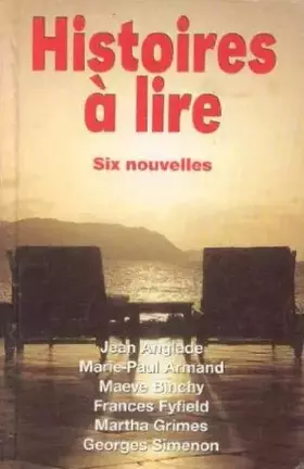 Couverture du produit · Histoires à lire -Six nouvelles