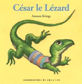 Couverture du produit · César le Lézard