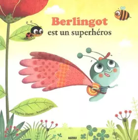 Couverture du produit · BERLINGOT EST UN SUPER HEROS