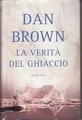Couverture du produit · LA VERITA' DEL GHIACCIO MONDOLIBRI 2006