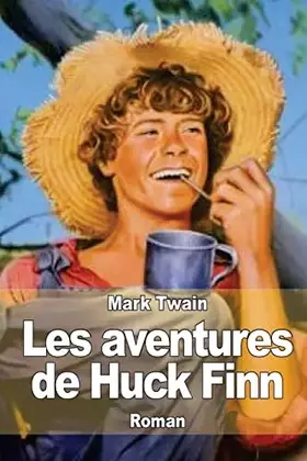 Couverture du produit · Les aventures de Huck Finn: L'ami de Tom Sawyer