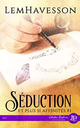 Couverture du produit · Séduction et plus si affinités