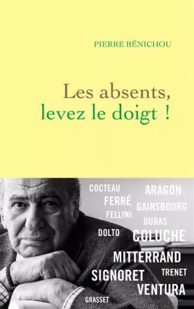 Couverture du produit · Les absents, levez le doigt !