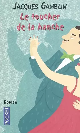 Couverture du produit · Le toucher de la hanche