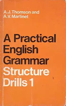 Couverture du produit · Practical English Grammar for Foreign Students: Bk. 1: Structure Drills
