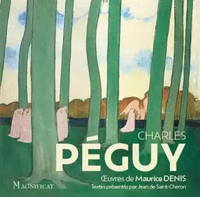 Couverture du produit · Peguy - ses plus beaux textes spirituels: uvres de Maurice Denis