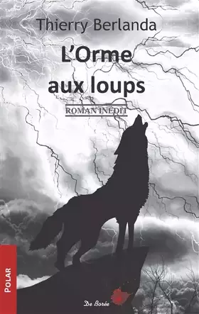 Couverture du produit · ORME AUX LOUPS (L')
