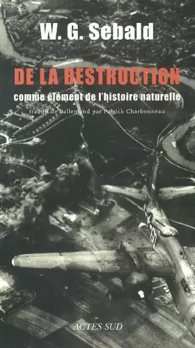 Couverture du produit · De la destruction comme élément de l'histoire naturelle