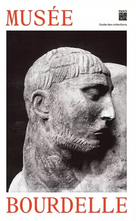 Couverture du produit · GUIDE DU MUSEE BOURDELLE VERSION FR