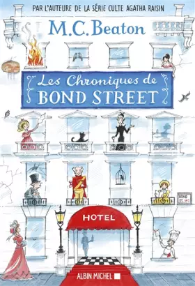 Couverture du produit · Les Chroniques de Bond Street - tome 1: Lady Fortescue à la rescousse - Miss Tonks prend son envol