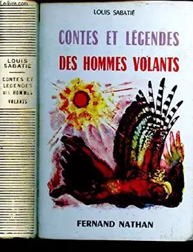Couverture du produit · CONTES ET LEGENDES DES HOMMES VOLANTS