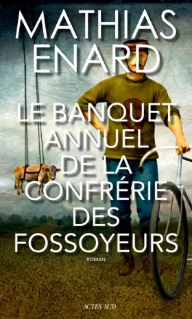 Couverture du produit · Le Banquet annuel de la Confrérie des fossoyeurs
