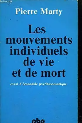 Couverture du produit · Les mouvements individuels de vie et de mort
