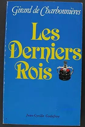 Couverture du produit · Les derniers rois