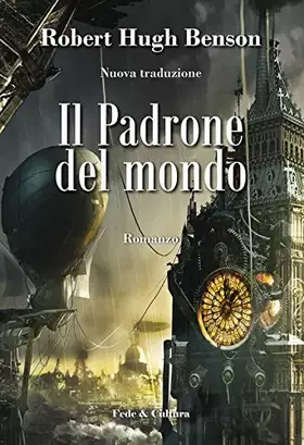 Couverture du produit · Il padrone del mondo. Ediz. illustrata