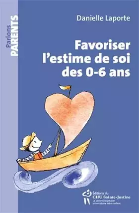 Couverture du produit · Favoriser l'Estime de Soi des 0-6 Ans