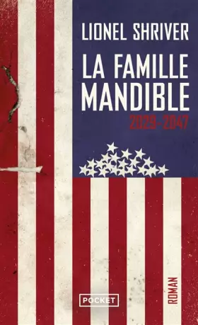 Couverture du produit · La famille Mandible 2029-2047