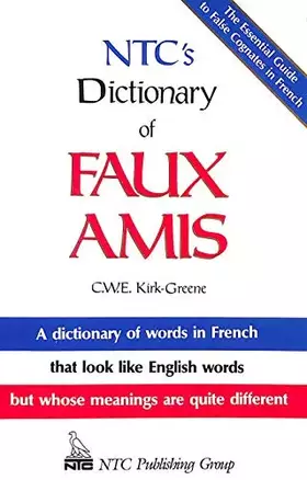 Couverture du produit · NTC's Dictionary Of Faux Amis