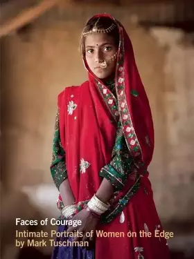 Couverture du produit · Faces of Courage: Intimate Portraits of Women on the Edge
