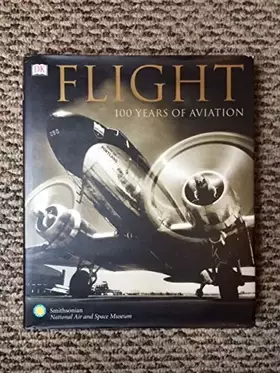 Couverture du produit · Flight: 100 Years of Aviation