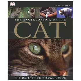 Couverture du produit · The Encyclopedia of the Cat: The Definitive Visual Guide