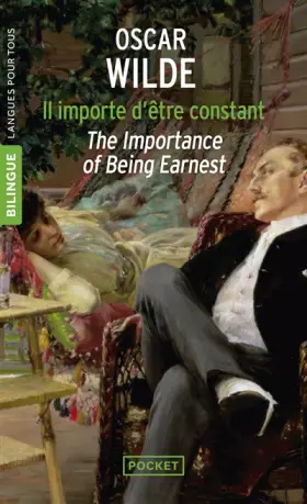 Couverture du produit · Il importe d'être constant - The Importance of Being Earnest (édition bilingue)