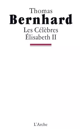 Couverture du produit · Les célèbres. Elisabeth II