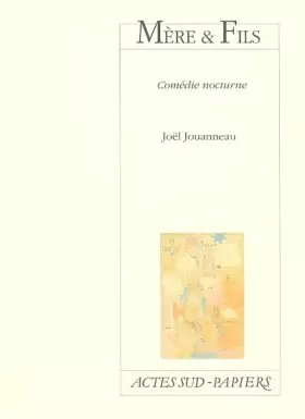 Couverture du produit · Mere Et Fils, Comedie Nocturne: Comédie nocturne