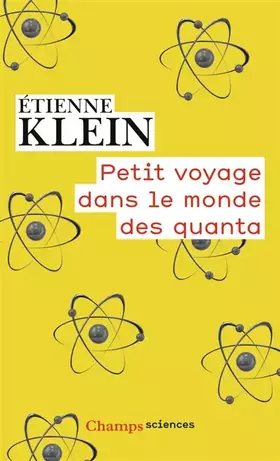 Couverture du produit · Petit voyage dans le monde des quanta
