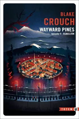Couverture du produit · Rébellion: Wayward Pines - épisode 2 (2)
