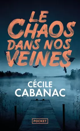 Couverture du produit · Le Chaos dans nos veines