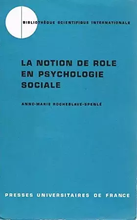 Couverture du produit · la notion de role en psychologie sociale