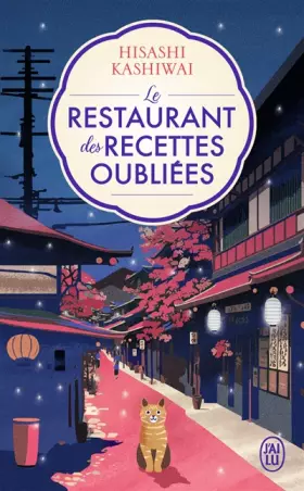 Couverture du produit · Le restaurant des recettes oubliées: Édition brochée (1)
