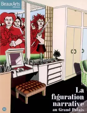 Couverture du produit · La figuration narrative au Grand Palais