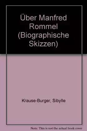 Couverture du produit · Über Manfred Rommel. Biographische Skizzen