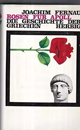 Couverture du produit · Rosen Fur Apoll Die Geschichte Der Griechen