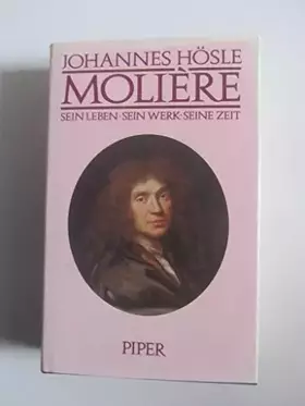 Couverture du produit · Molière: Sein Leben, sein Werk, seine Zeit