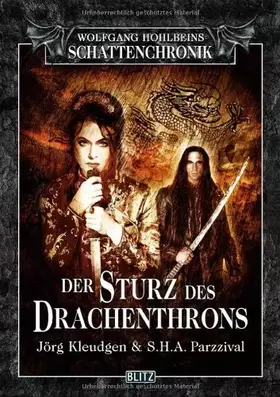 Couverture du produit · Wolfgang Hohlbeins Schattenchronik 11: Der Sturz des Drachenthrons
