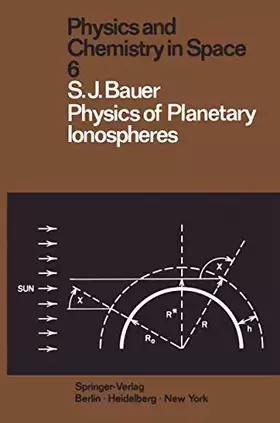 Couverture du produit · Physics of Planetary Ionospheres (Physics and Chemistry in Space, Band 6)