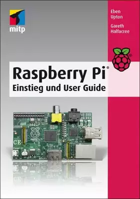 Couverture du produit · Raspberry Pi: Einstieg und User Guide (mitp Professional)