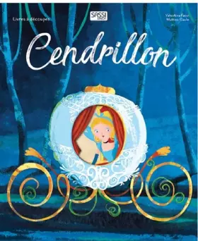 Couverture du produit · Livres à découpes - Cendrillon: Livres à découpes 5 ans